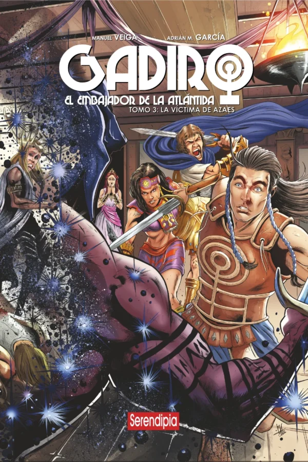 GADIRO, EL EMBAJADOR DE LA ATLÁNTIDA: Tomo III. La víctima de Azaes