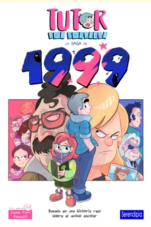 Tutor por sorpresa. La saga de 1999