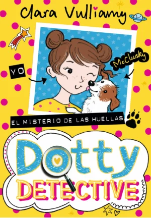 DOTTY DETECTIVE, EL MISTERIO DE LAS HUELLAS