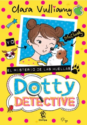 DOTTY DETECTIVE, EL MISTERIO DE LAS HUELLAS